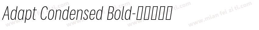 Adapt Condensed Bold字体转换